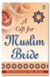 A Gift for Muslim Bride