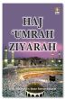 Haj, Umrah and Ziyarah - English